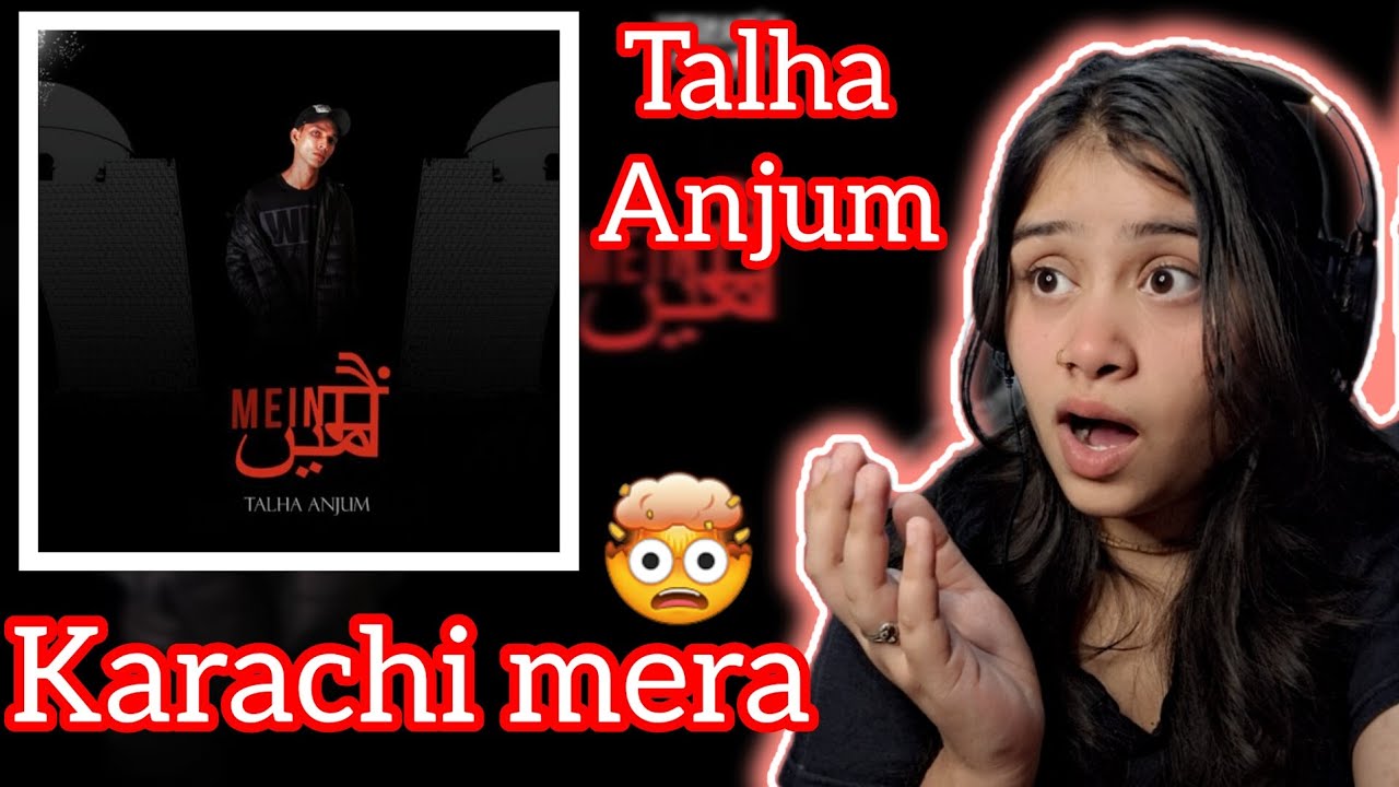 KARACHI MERA TALHA ANJUM REACTION || PAYAL SAINI REACTION🔥 #talhaanjumreaction