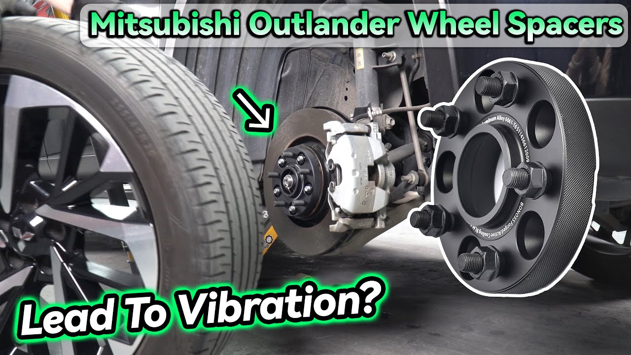 Will Mitsubishi Outlander Wheel Spacers Lead To Vibration Issues? - BONOSS Off-Road Parts