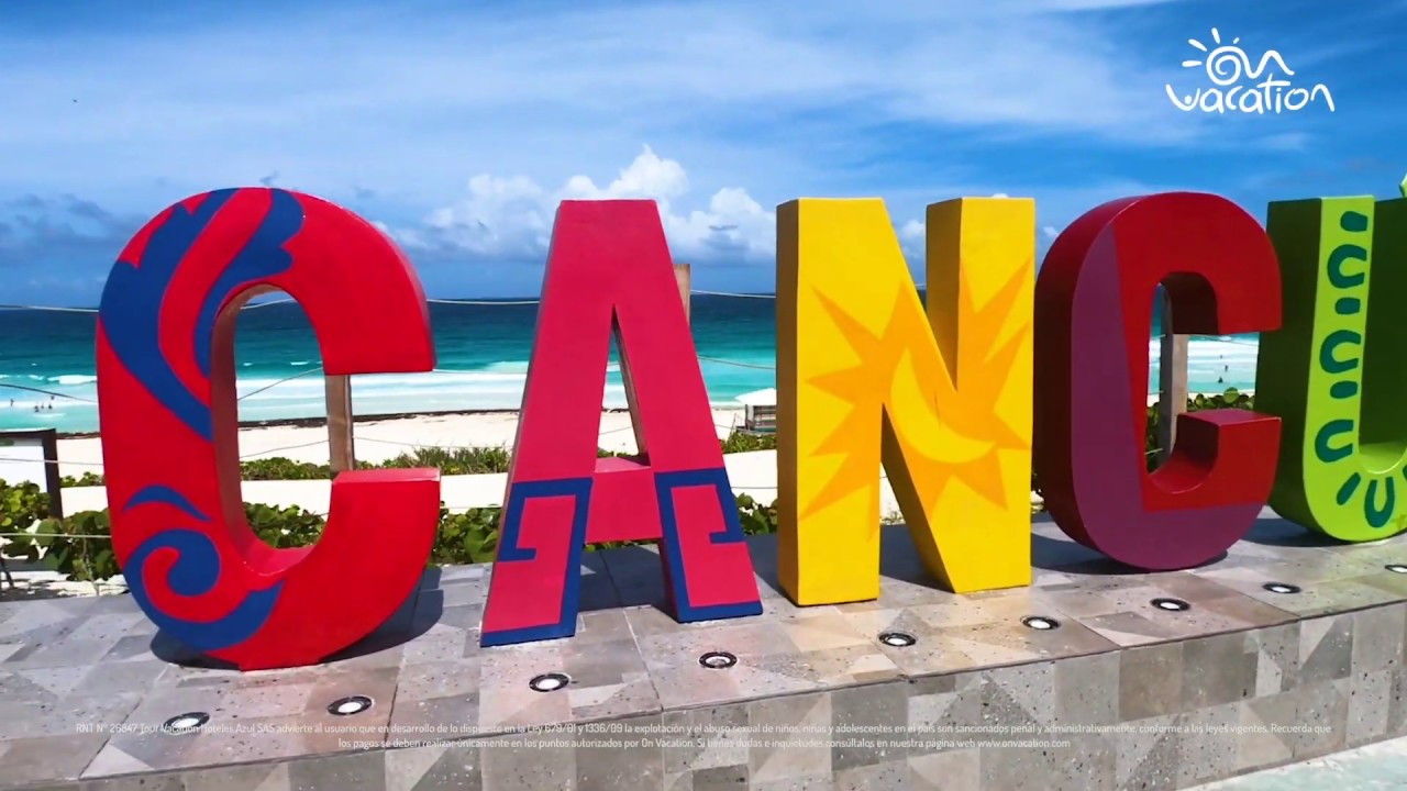 ON VACATION - Cancún