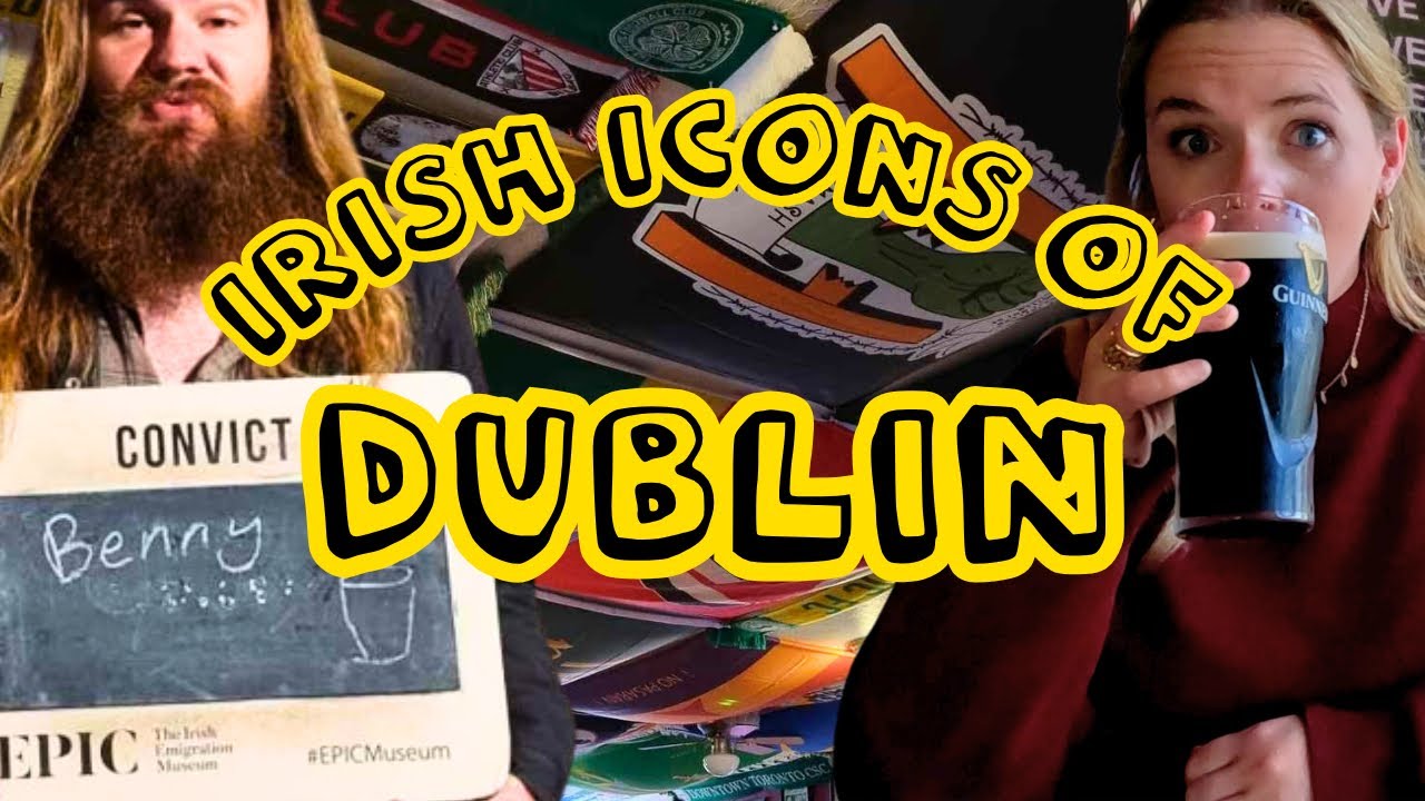 2 Days of Irish ICONS in Dublin