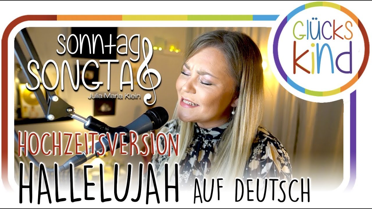 Hallelujah auf deutsch - HOCHZEITSVERSION #SonntagSongtag // Julia Maria Klein