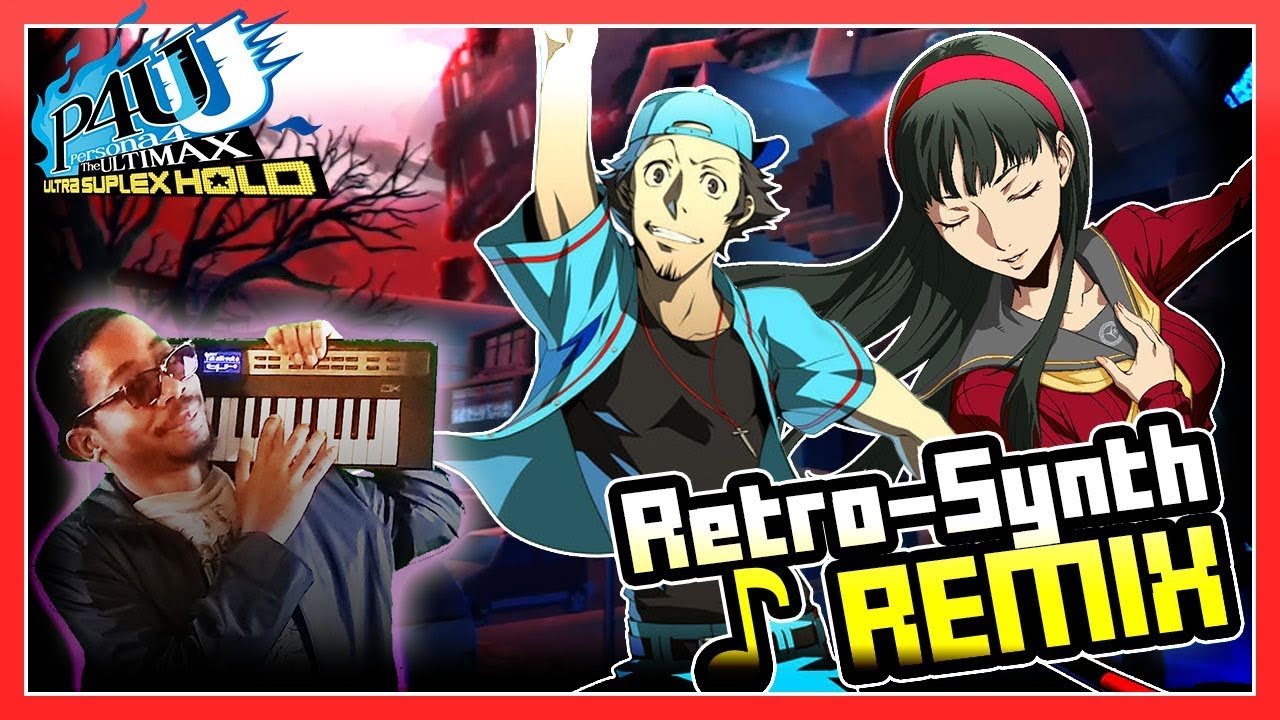 ♪ Yukiko Amagi x Junpei Iori Retro Synth REMIX (Persona 4 Arena Ultimax)