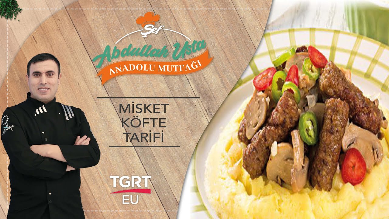 Püre Yatağında Misket Köfte Tarifi, Nasıl Yapılır? - Şef Abdullah Usta Anadolu Mutfağı