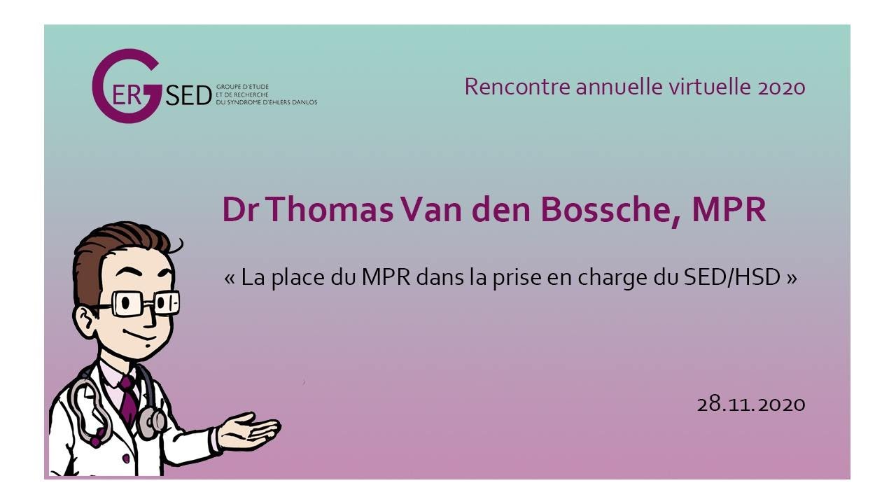 La place du MPR dans la prise en charge du SED/HSD