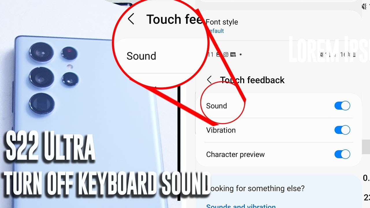 Samsung S22 Ultra - How to turn off keyboard sounds