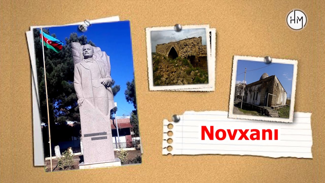Novxanı - Bakı kəndlərinin tarixi