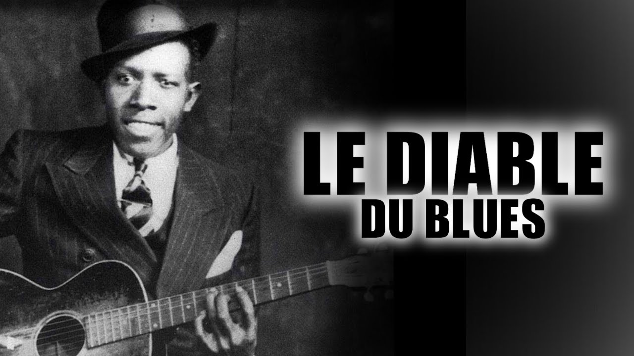 Robert Johnson – Le pacte avec le diable et la naissance du blues moderne