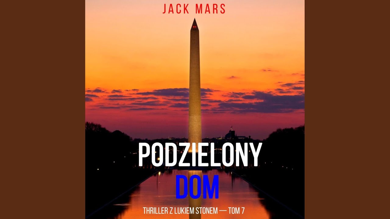 Chapter 192 - Podzielony dom (Thriller z Lukiem Stonem &mdash; Tom 7)