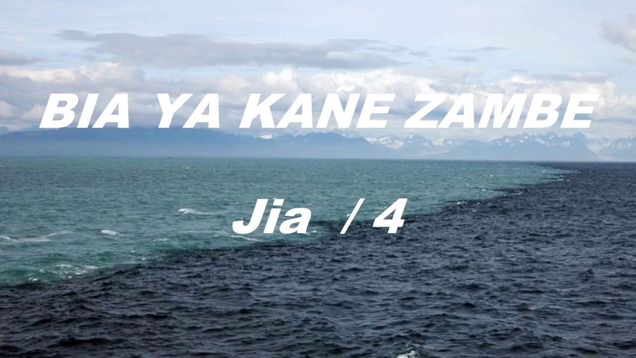 BIA YA KAÑE ZAMBE / Jia: 4----  Ambuni Yésus te ko won