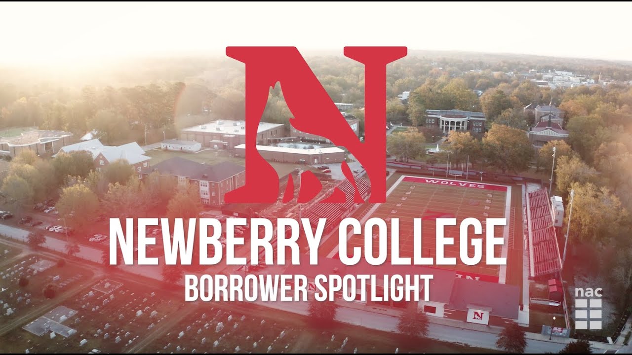 Newberry College: Borrower Spotlight