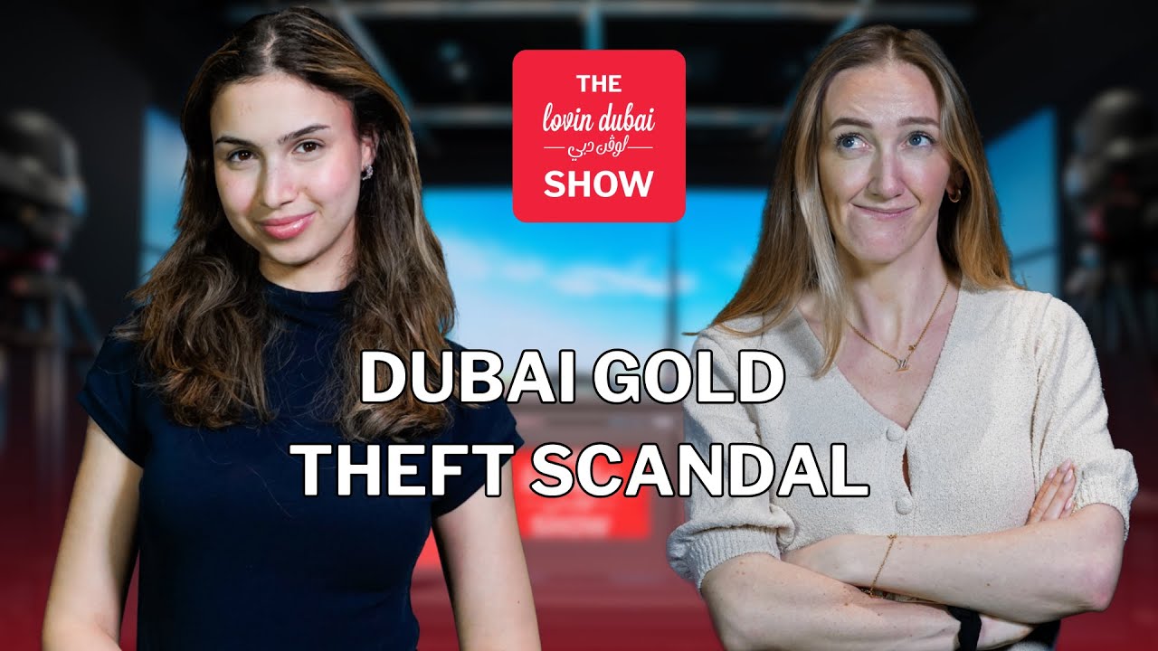 Шоу Lovin Dubai: скандал с кражей золота в Дубае