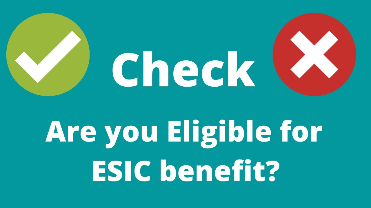 how to check esic benefit eligibility