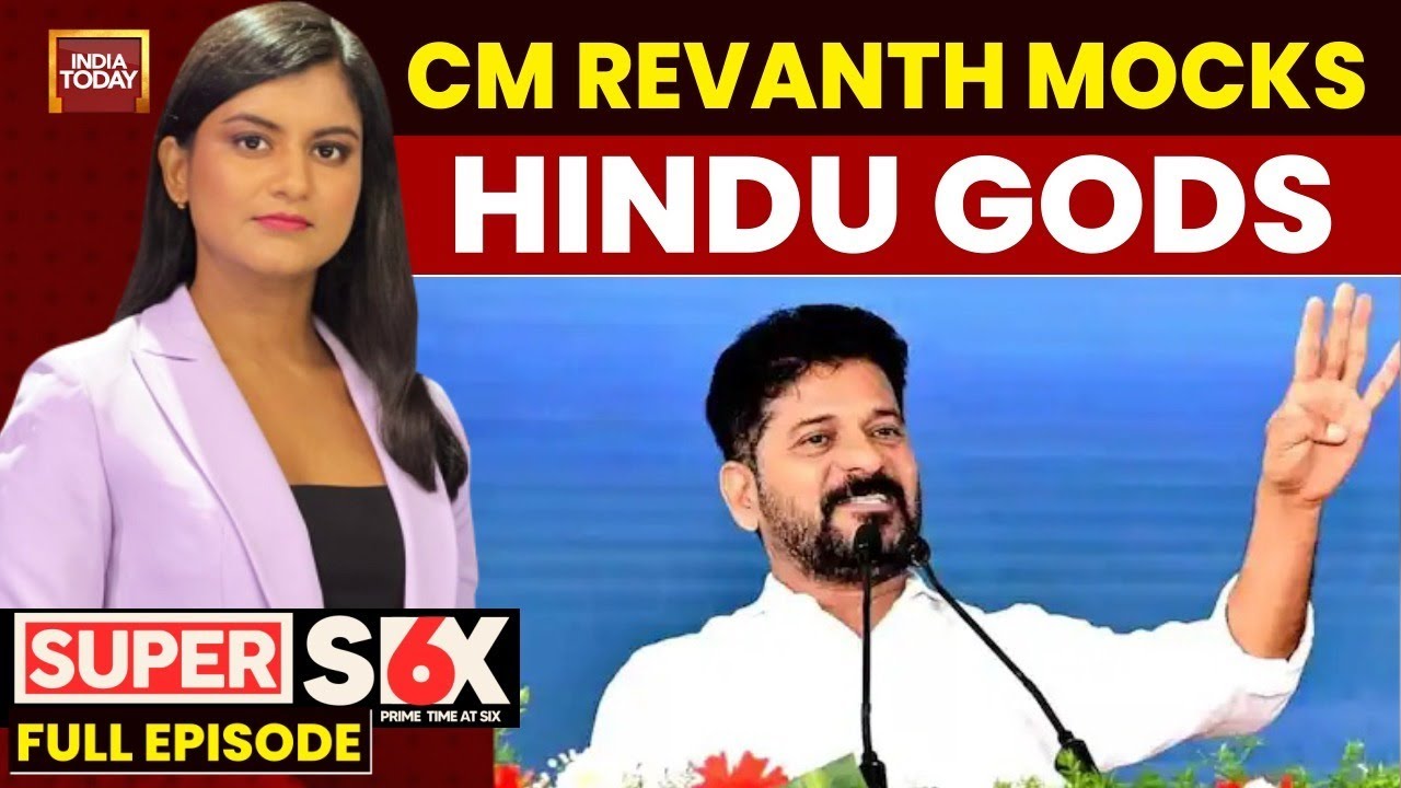 Super6 With Akshita | Revanth Reddy&rsquo;s &lsquo;300 Crore Deities&rsquo; Jibe Sparks Row