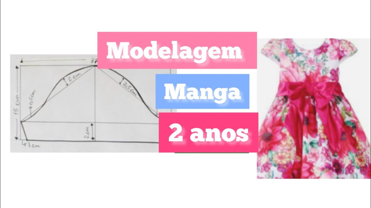 Como fazer Manga 2 anos para vestido infantil. Molde gratis