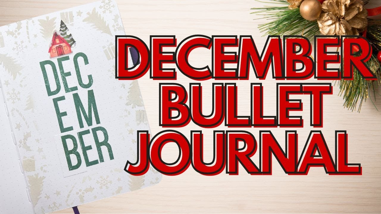 NEW CHRISTMAS & DECEMBER BULLET JOURNAL SETUP | Scribbles that Matter Notebook | Part 1