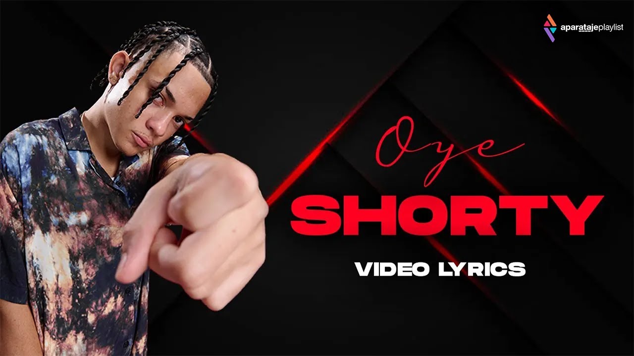 Oye Shorty - Liil Jay X AlgenisJordan X Iam El Negro X Peiker El Tira Letra (Video Lyrics)