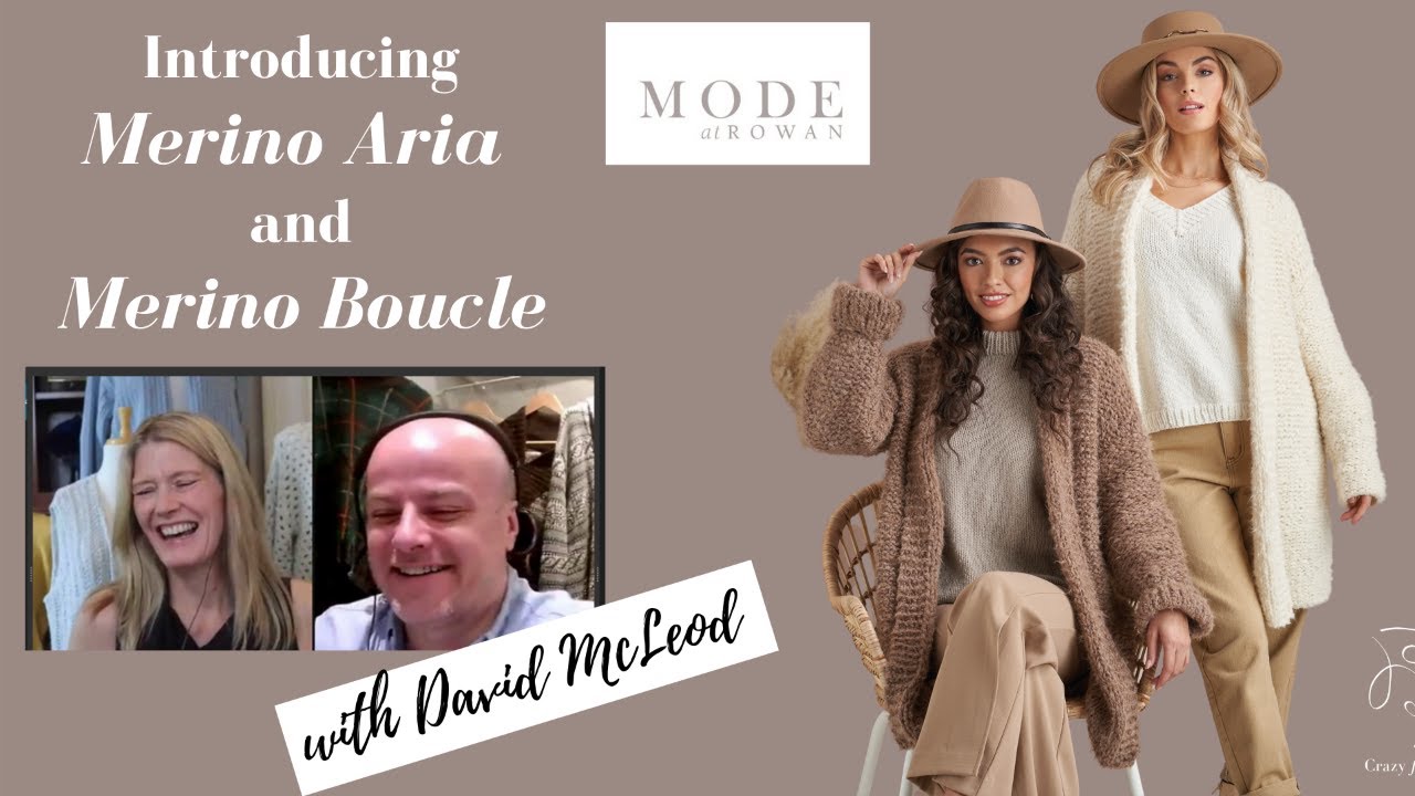 New yarn from Mode at Rowan - with David McLeod