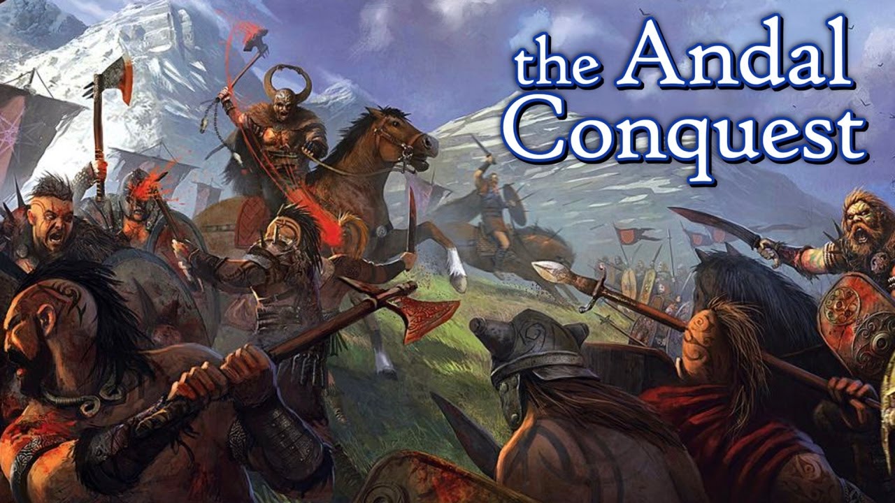 The Andals - Origins, Customs, Conquest - A Song of Ice and Fire - Game of Thrones