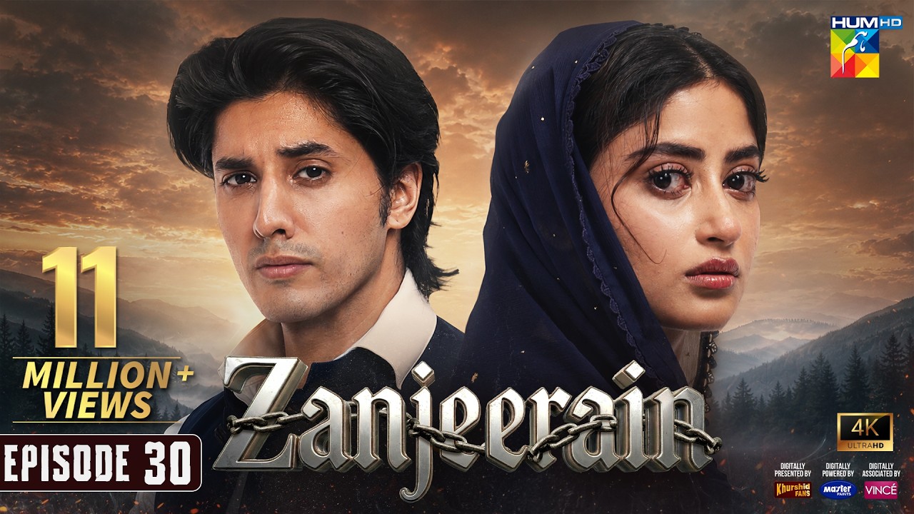 Zanjeerain Episode 30 [Eng Sub] - 12th Aug 2026 | ft. Sajal Aly & Danyal Zafar - HUM TV
