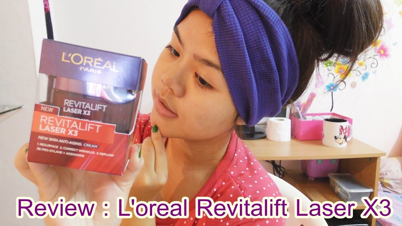 รีวิว ลอรีอัล ปารีส รีไวท์ทัลลิฟท์ เลเซอร์ คูณสาม (Review L'oreal Paris Revitalift Laser X3)