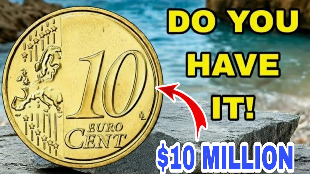 Most Valuable European 10 Euro Cent Coin 2000 & 2018 &ndash; Worth Millions coins look for this?