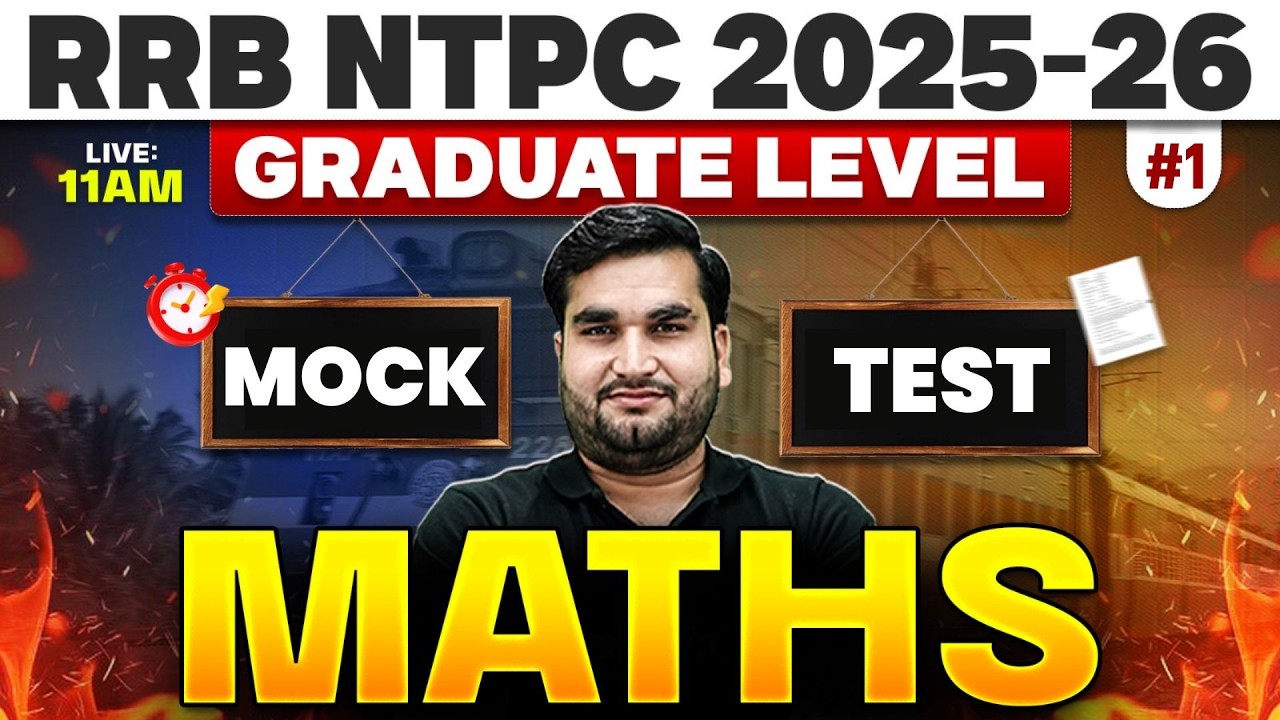 RRB NTPC Graduate Level Maths 2026 | RRB NTPC Maths Mock Test #1 | RRB NTPC Maths Class By Manoj Sir