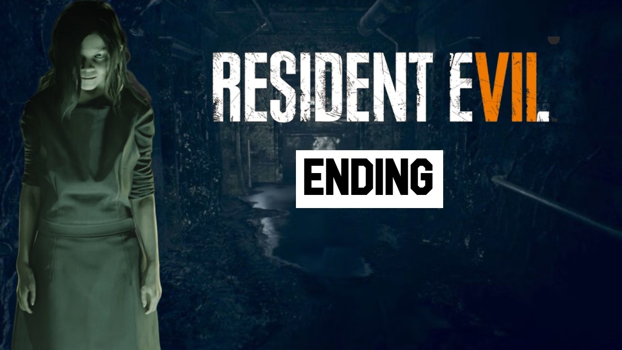 Resident Evil 7 - Gameplay Walkthrough - (Ending)