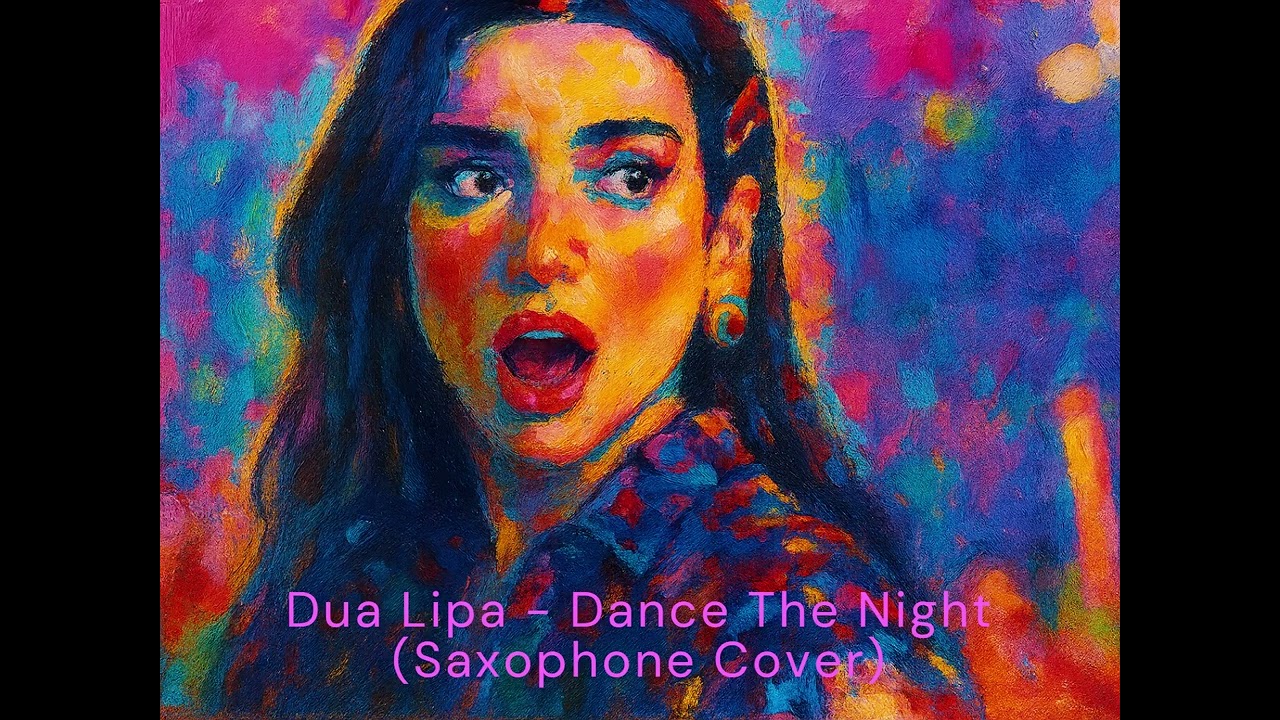 Dua Lipa - Dance The Night (Saxophone Cover)