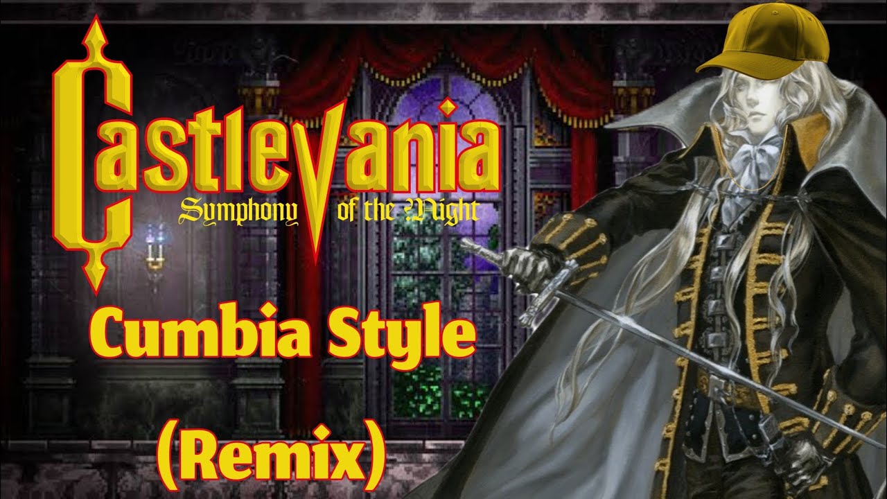 Castlevania Symphony Of The Night OST - Dracula's Castle, Cumbia Style (Remix) 🎵