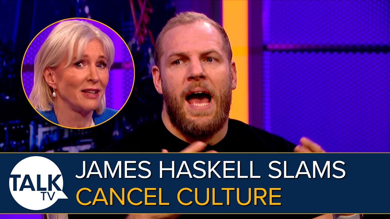 Cancel Culture: James Haskell SLAMS Focus On "Feelings Over Facts"