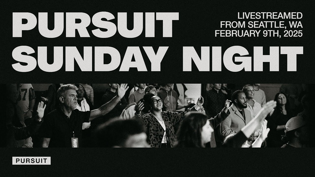 2.9.25 | The Pursuit NW | Sunday Service PM