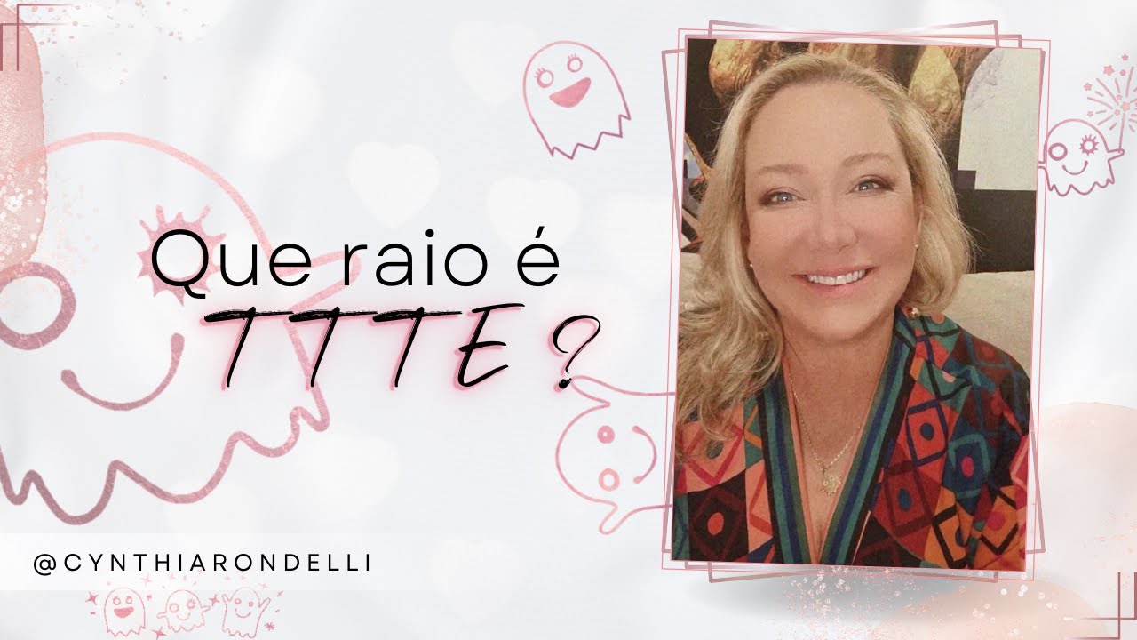 Que raio é TTTE? ( What the heck is TTTE? )