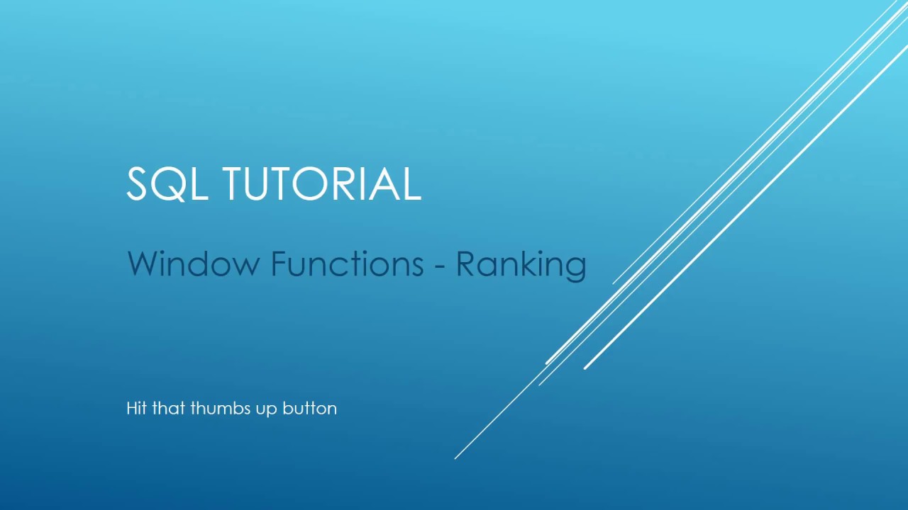 Учебник SQL — Оконные функции — Ранжирование