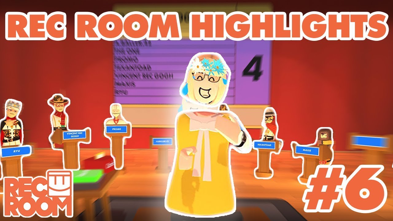 Rec Room Highlights #6