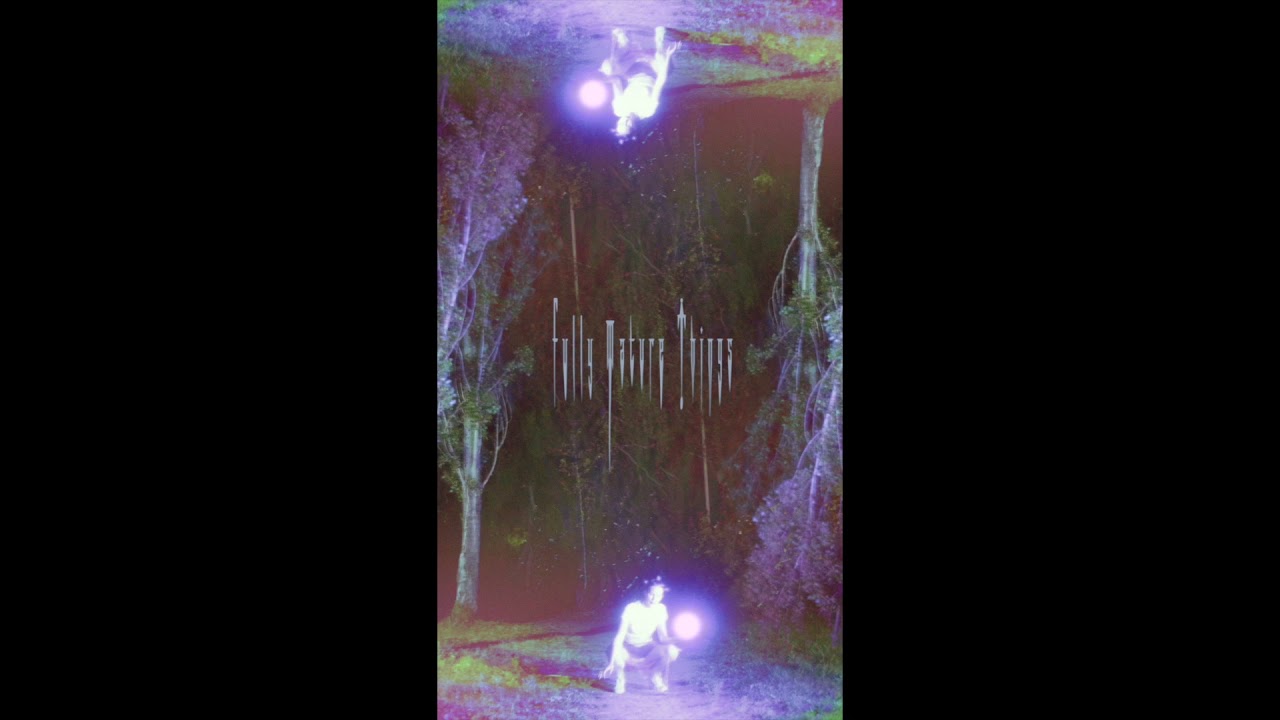 Tuvaband - Fully Mature Things