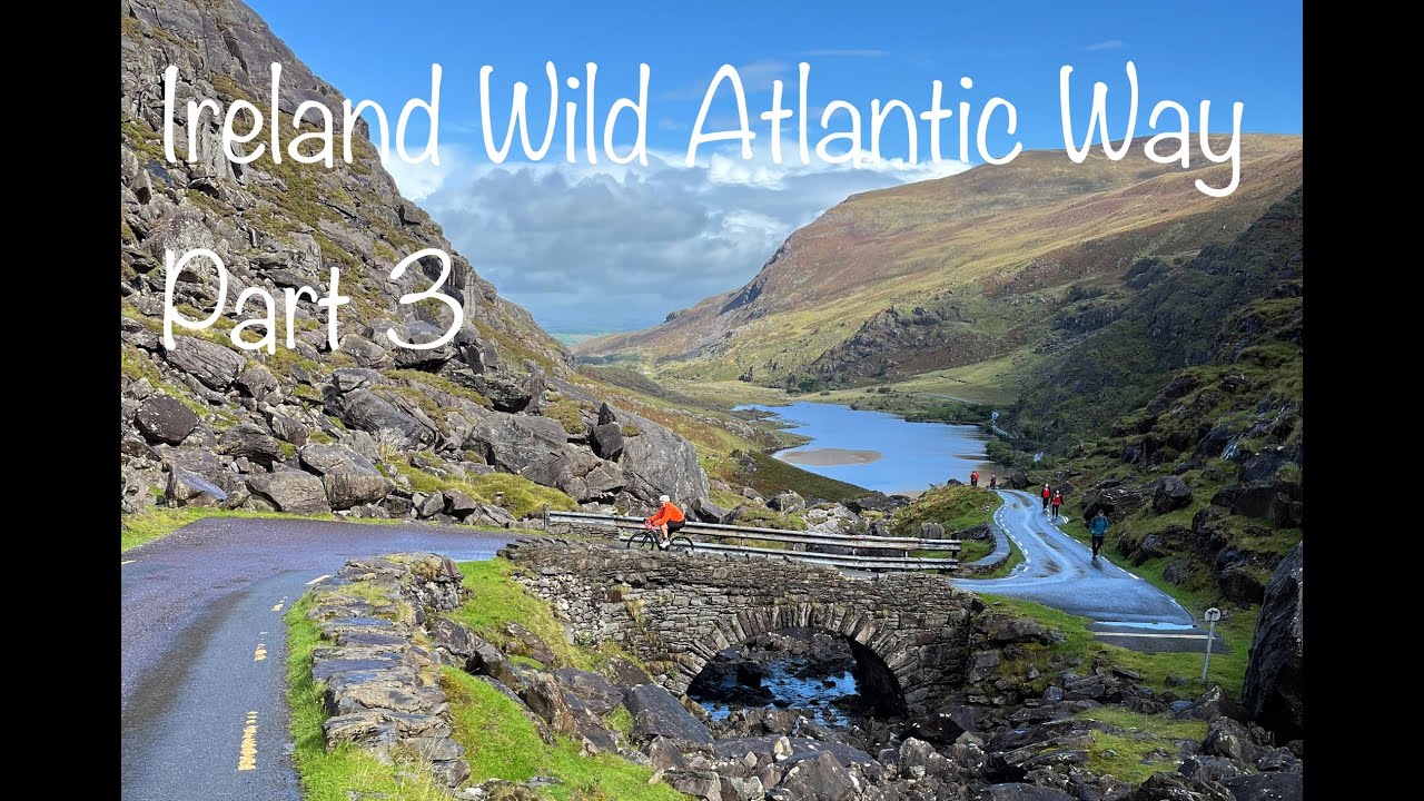 Ireland Wild Atlantic Way Part 3