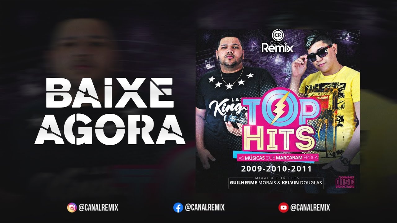 #TBT CD TOP HITS  (Guilherme Morais & Kelvin Douglas) BAIXE AGORA