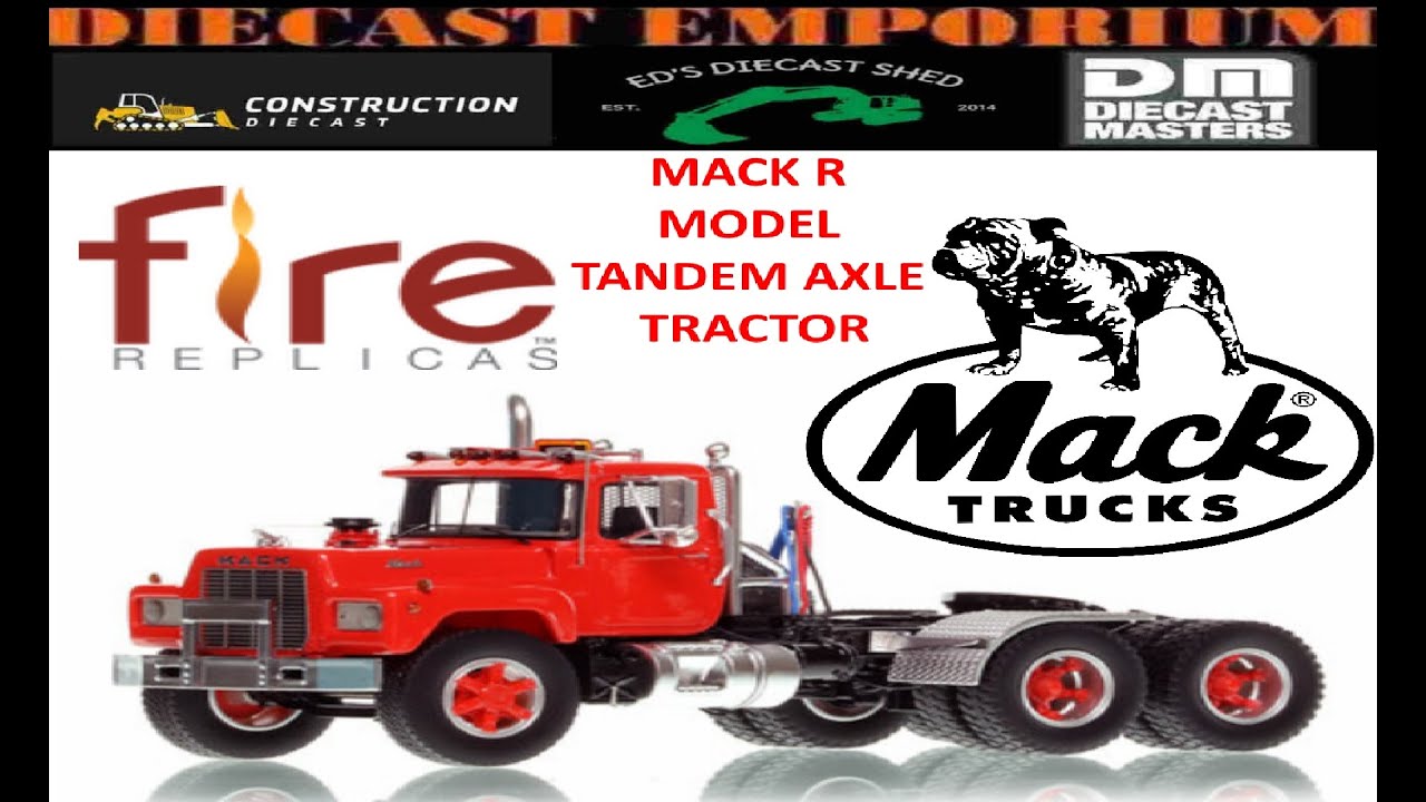 Fire Replicas Mack R Tandem Axle Tractor 1:50 Scale Model Unboxing & Review