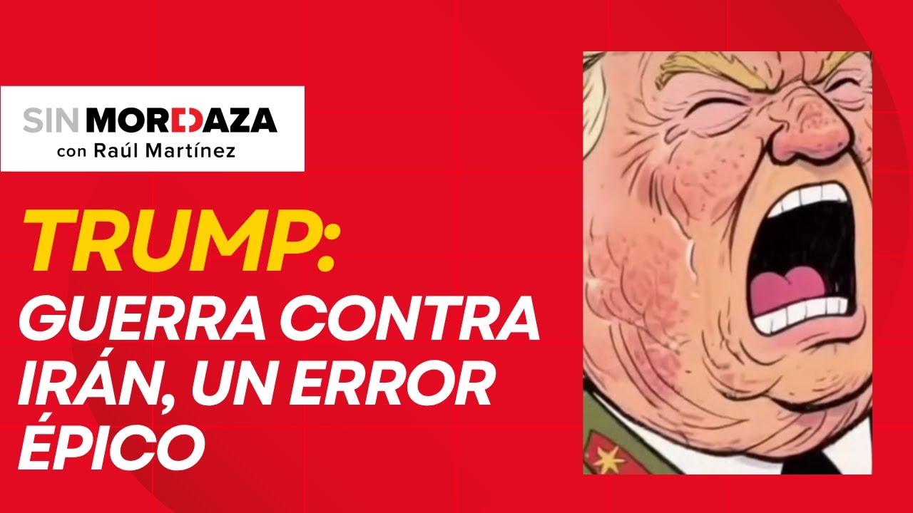 Trump admite que la guerra contra Ir&aacute;n es un error &eacute;pico