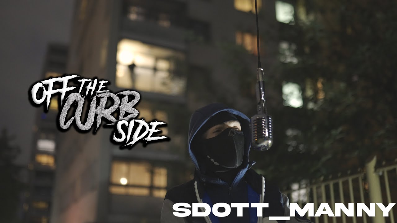 Sdott_Manny - OffTheCurbside Performance🎙