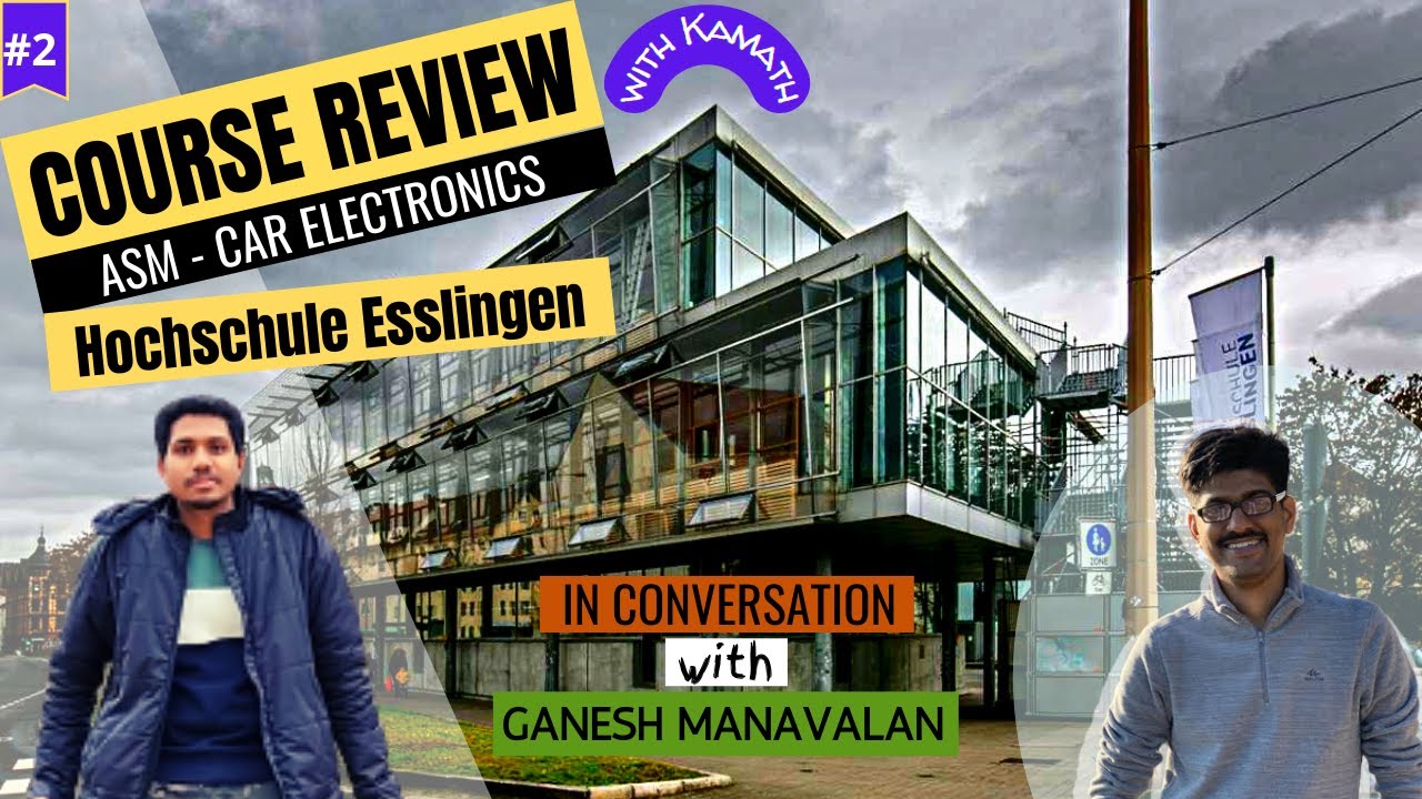 Ep 2: ASM - Car Electronics, Hochschule Esslingen, ft. Ganesh Manavalan