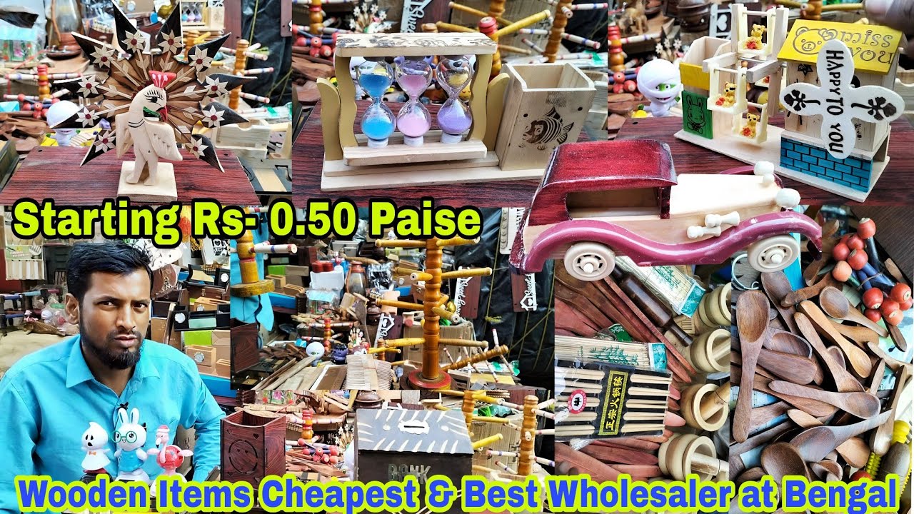 Kolkata BaraBazar  BUSINESS IDEAS// Wooden items in Bengal cheapest wholesaler //  @LifEeXploRerYT