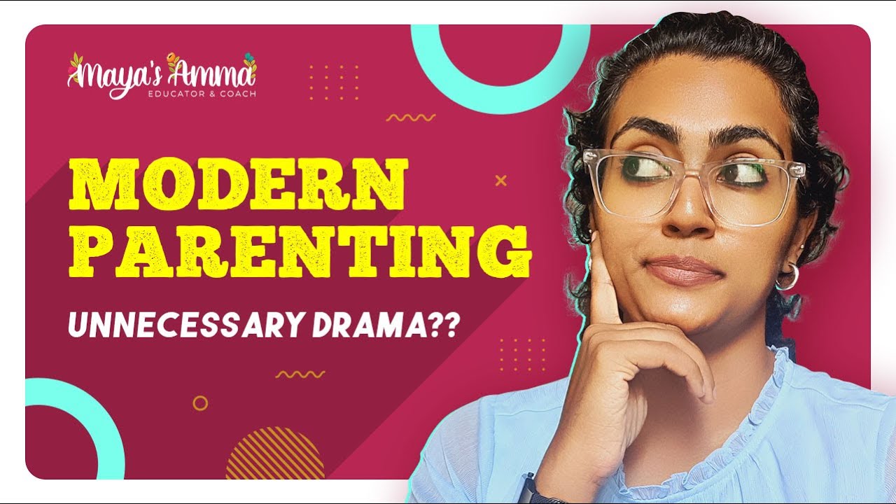 Modern Parenting - Unnecessary?- Tamil