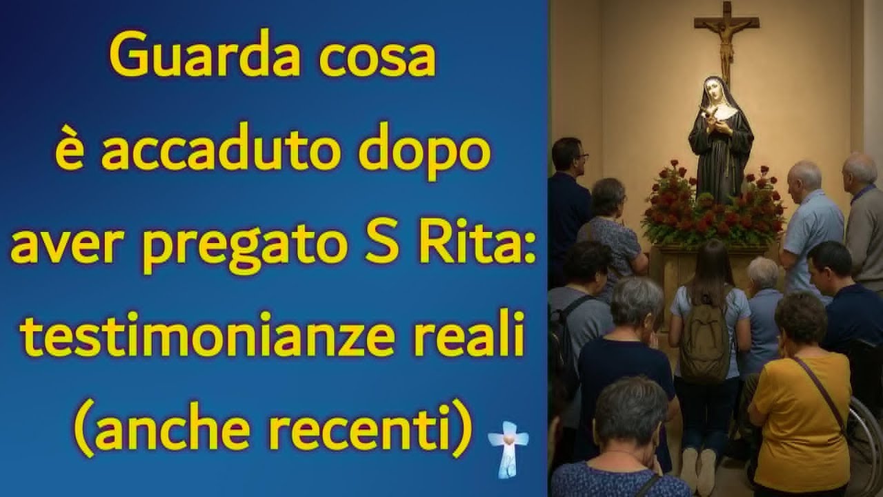 Guarda cosa è accaduto dopo aver pregato S Rita: testimonianze reali (anche recenti)