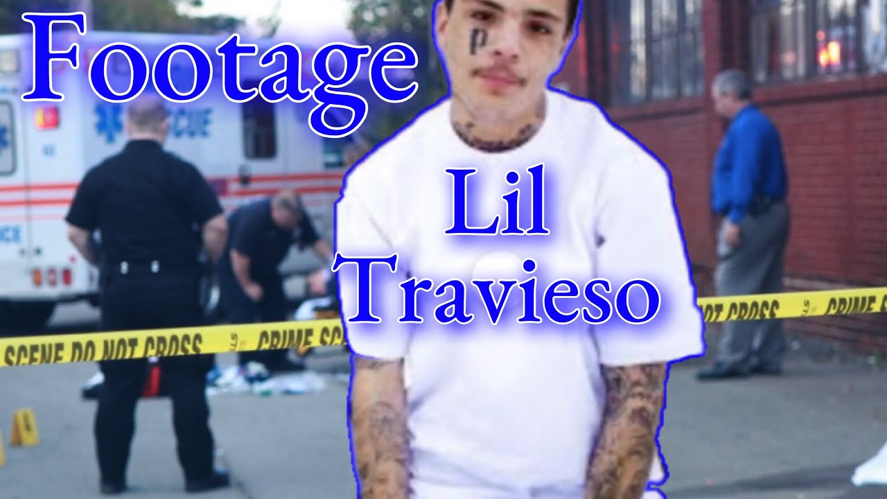 Footage Of LIL TRAVIESO’s Crime Scene