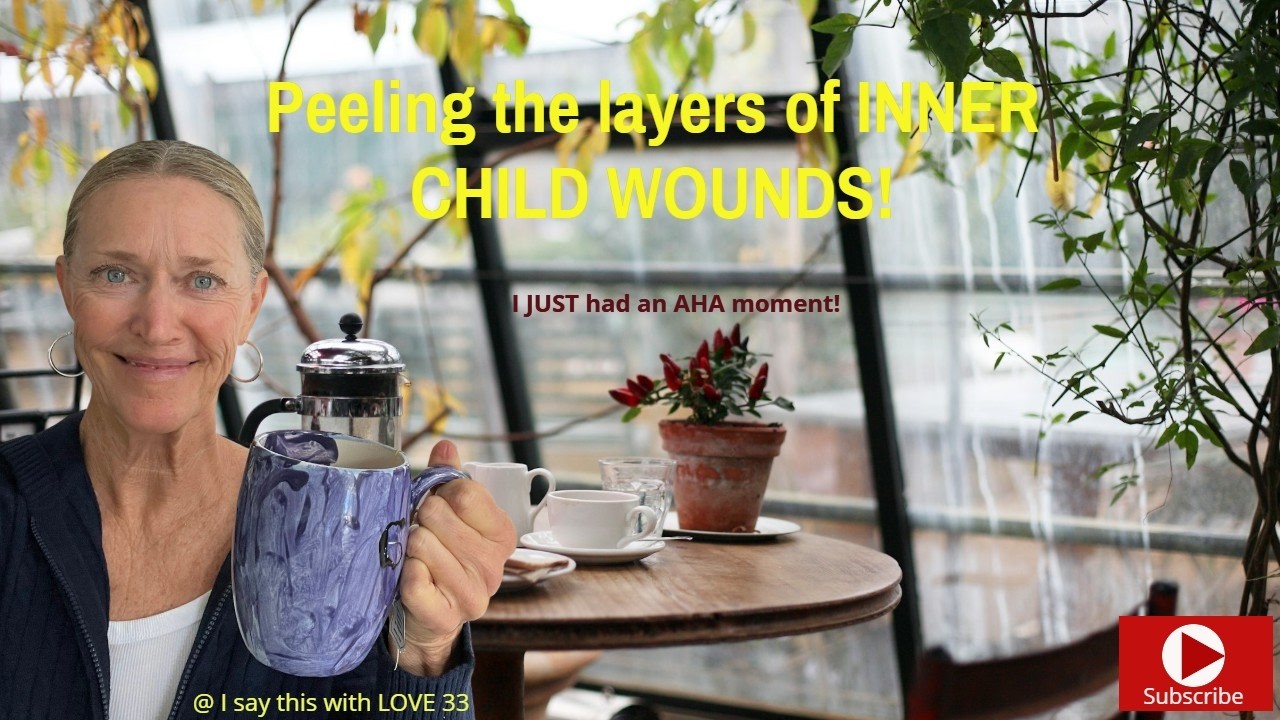 Peeling the LAYERS of the INNER CHILD WOUNDS. I just had an AHA moment! Listen...