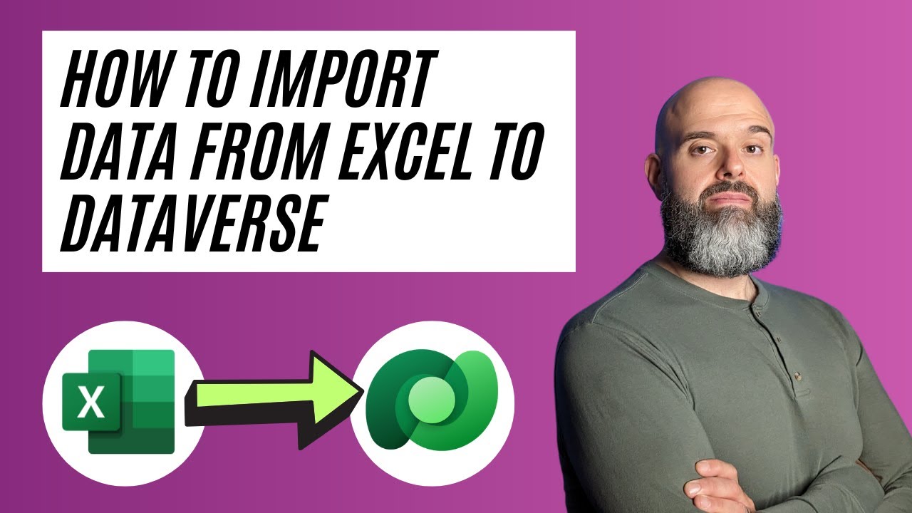Как импортировать данные из Excel в DataVerse
