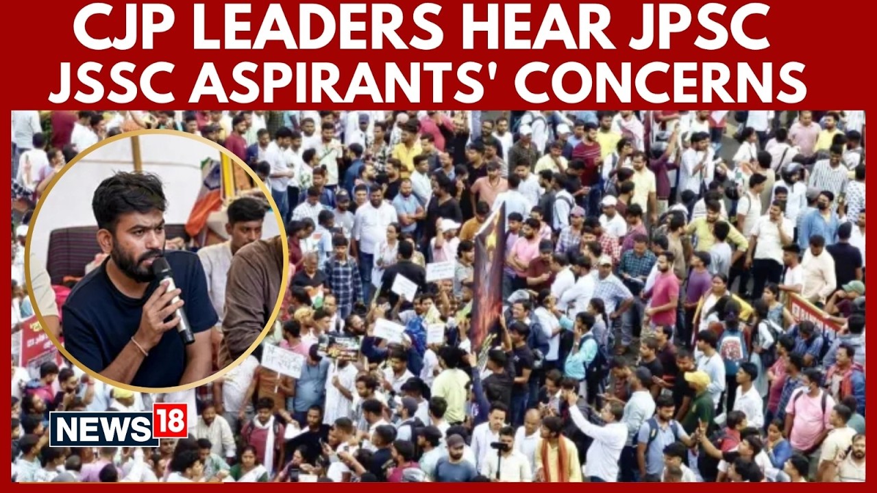 Jharkhand Protests | CJP Extends Support To Agitation Over JPSC, JSSC Exam Irregularities | N18V