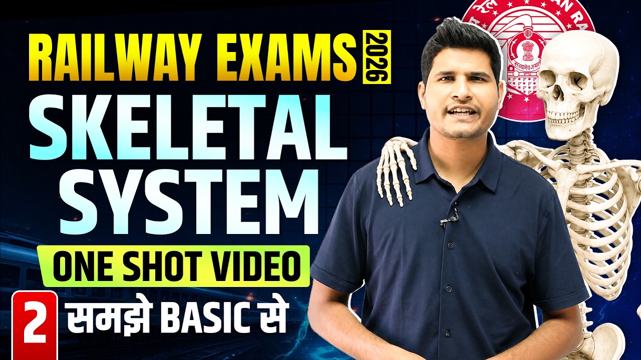 Railway Exams 2026 🔥 SKELETAL SYSTEM | One Shot Video