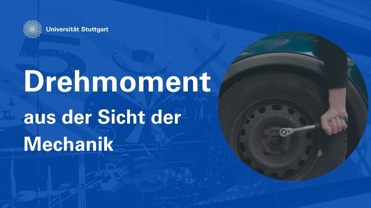 Drehmoment aus der Sicht der Mechanik